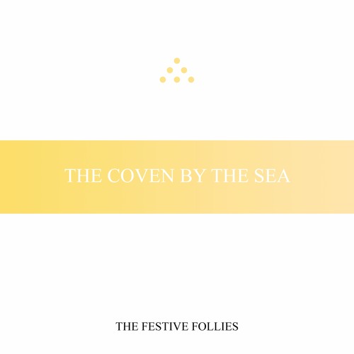 The Coven By The Sea