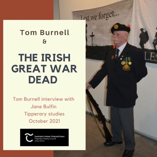 Tom Burnell and the Irish Great War dead