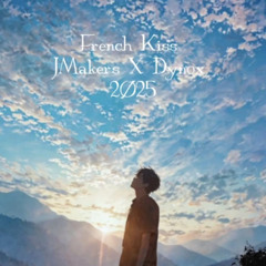 French kiss JMakers X Dynox 2025