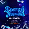 Sacred Frequencies 𝐃J ZADD’s Mixtape Afrohouse 2026