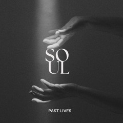 Luz Baza - Past Lives