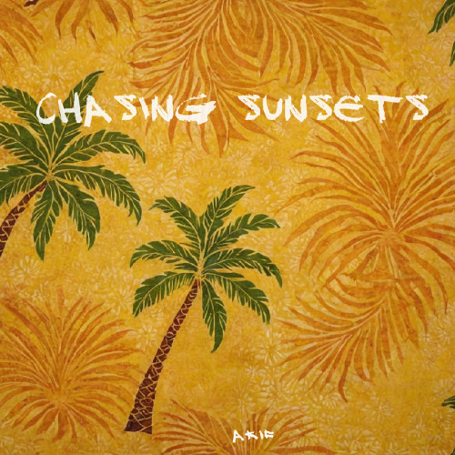 chasing sunsets