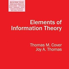 Read ❤️ PDF Elements of Information Theory by  Thomas M. Cover