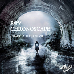 ChronoScape Chapter 148 // CXLVIII