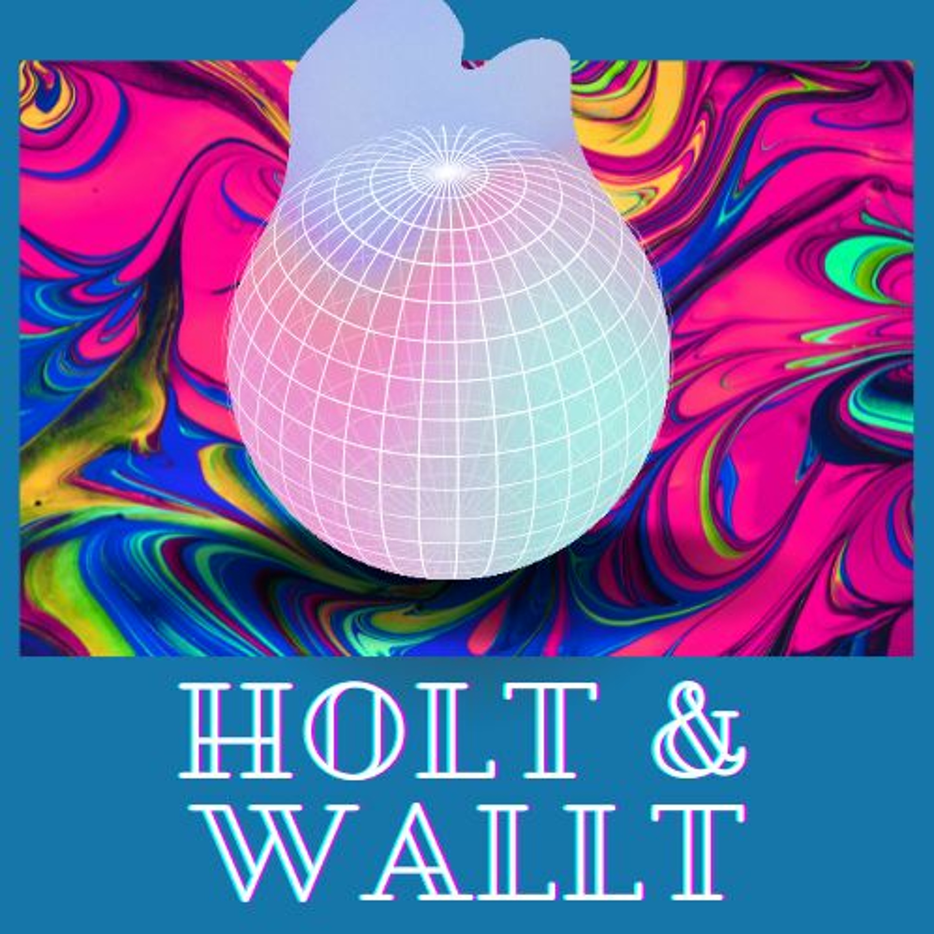 Holt & Wallt