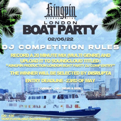 Cornah 140-175 KINGPIN PRODUCTION LONDON BOAT PARTY DJ COMPETITION
