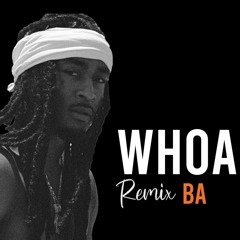 Zae France, DaDa - Whoa (BA Remix)