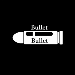 Bullet (Prod. 24 Degrees)