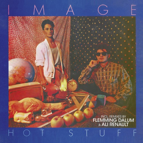 Stream Image - Hot Stuff (Flemming Dalum Remix) by Flemming Dalum | Listen  online for free on SoundCloud