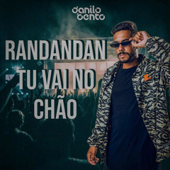 RANDANDANDAN TU VAI NO CHÃO