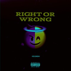Right Or Wrong