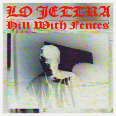 hill with fences (prod lo jettra)