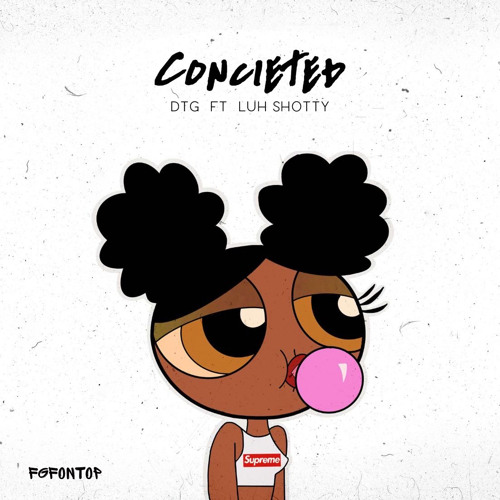 Concieted (feat. Luh Shotty)