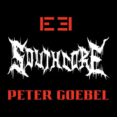 SOUTHCORE - EPISODE 3 - PETER GOEBEL