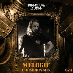 Champion Mix 024: Melogif