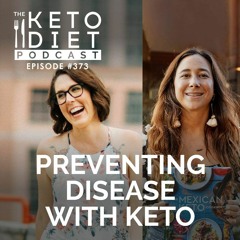 #373: Preventing Disease with Keto with Torie Borrelli