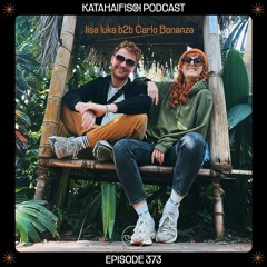 KataHaifisch Podcast 373 - Lisa Luka b2b Carlo Bonanza @ Renate