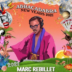 Marc Rebillet @ ABRACADABRA NEW YEARS 2021