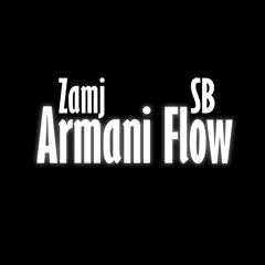 Zamj x SB - Armani Flow (BILLIE EILISH REMIX)
