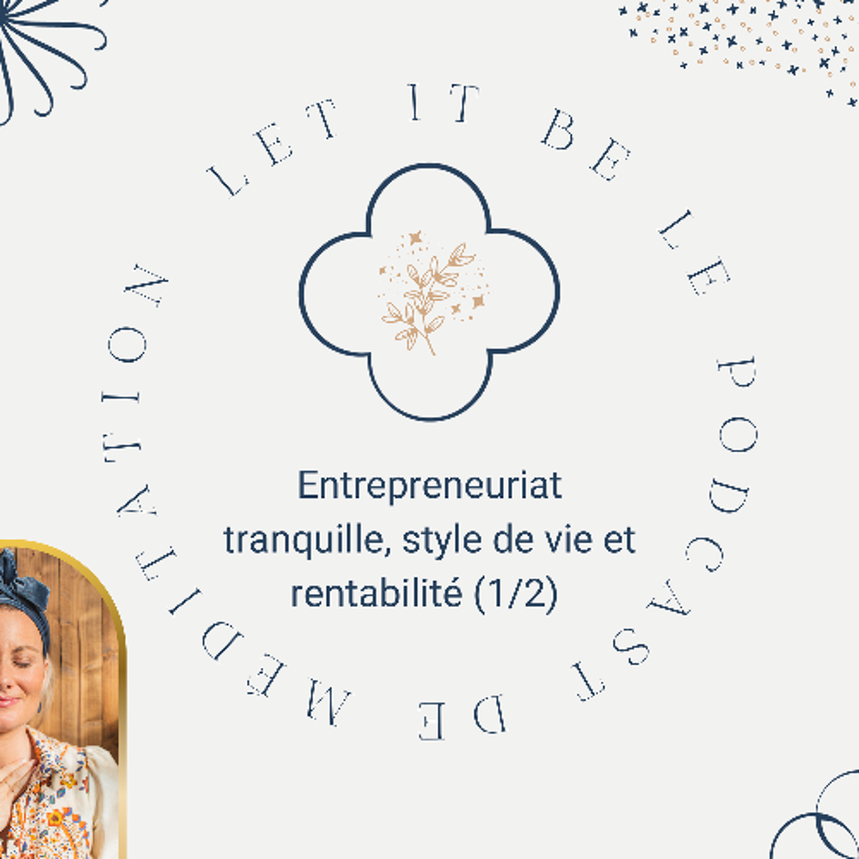 Entrepreneuriat tranquille, style de vie et rentabilité episode artwork