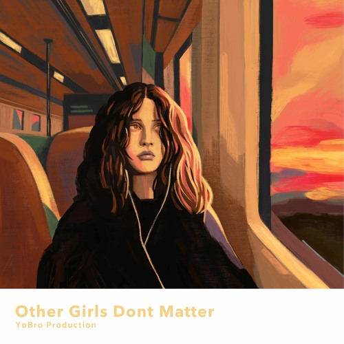 Stream Other Girls Dont Matter by YoBro Production | Listen online for ...