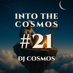 Into The Cosmos #21