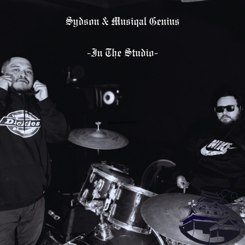 IN THE STUDIO - SYDSON & MUSIQAL GENIUS