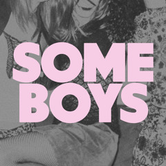 Some Boys