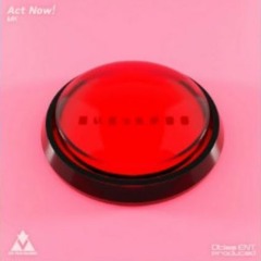 MK - Act Now!