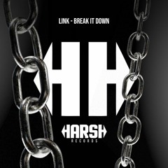 LINK - Break It Down