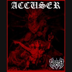 ACCUSER [CLIP]
