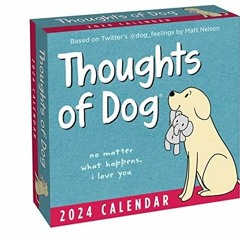 EPUB DOWNLOAD Thoughts of Dog 2024 Day-to-Day Calendar ipad