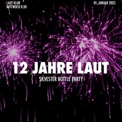 Dr. Maqito @ Laut Klub "12 JAHRE LAUT" - Silvester Party - 01.01.2025