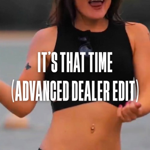Marlon Hoffstadt - It's that Time (Advanced Dealer EDIT)
