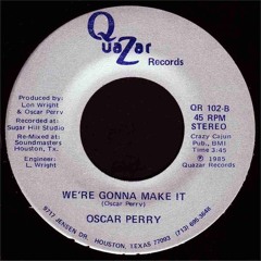 Oscar Perry - We´re Gonna Make It (Delfonic Edit)