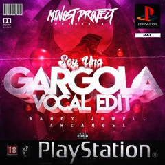 Jowell Y Randy Ft Arcangel - Soy Una Gargola (Minost Vocal Edit Remix 2020)