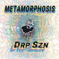 Metamorphosis