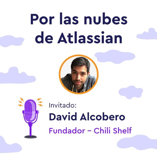 EP 30 | Creando apps desde cero para el Atlassian Marketplace | Por las nubes de Atlassian