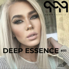 Deep Essence #111 - Radio Marbella (September 2021)
