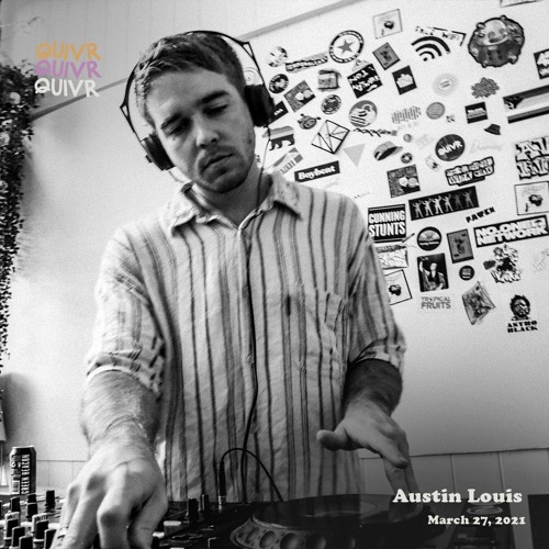 Austin Loius | QUIVR | 27-03-21