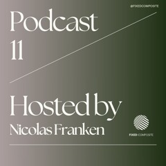 Podcast 011 • Hosted by Nicolas Franken (BE) 🇧🇪