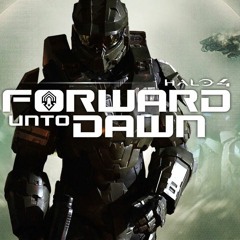 Halo 4  Forward Unto Dawn -  Axios  OST