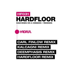 HF031 - Machines On A Mission (Remixes)_snippets