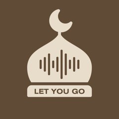 LET YOU GO