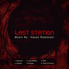 02.Last Station