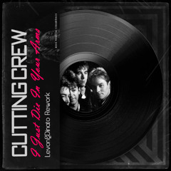 Cutting Crew - I Just Die In Your Arms (Levon&Dinato Re-work 2k25)