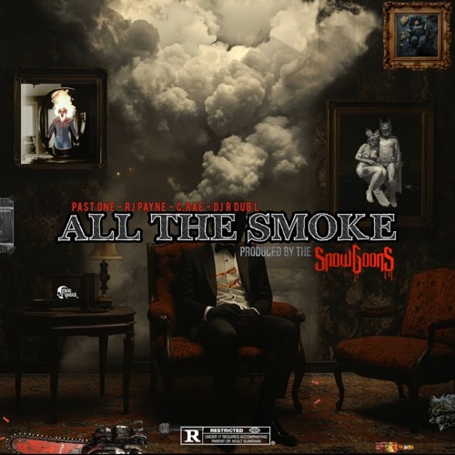 Past One, RJ Payne, & C.RAE - All The Smoke (Feat. DJ R Dub L) (Prod. By SnowGoons)