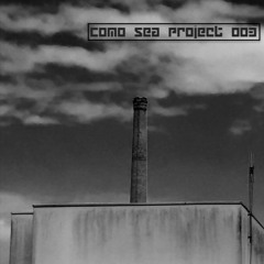 Como Sea Project 003 - May 2015