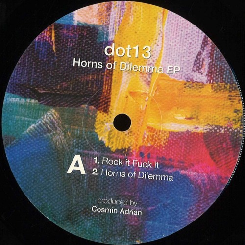 Premiere : dot13 - Horns of a Dilemma (H24004)