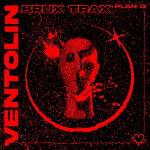 Ventolin - Brux Trax EP